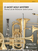 O Most Holy Mystery Concert Band sheet music cover
